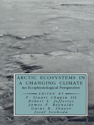 cover image of Arctic Ecosystems in a Changing Climate